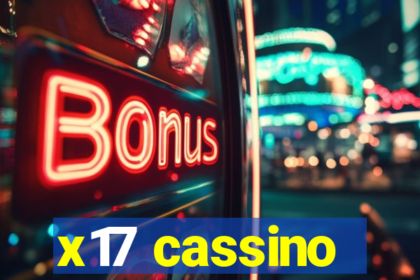 x17 cassino